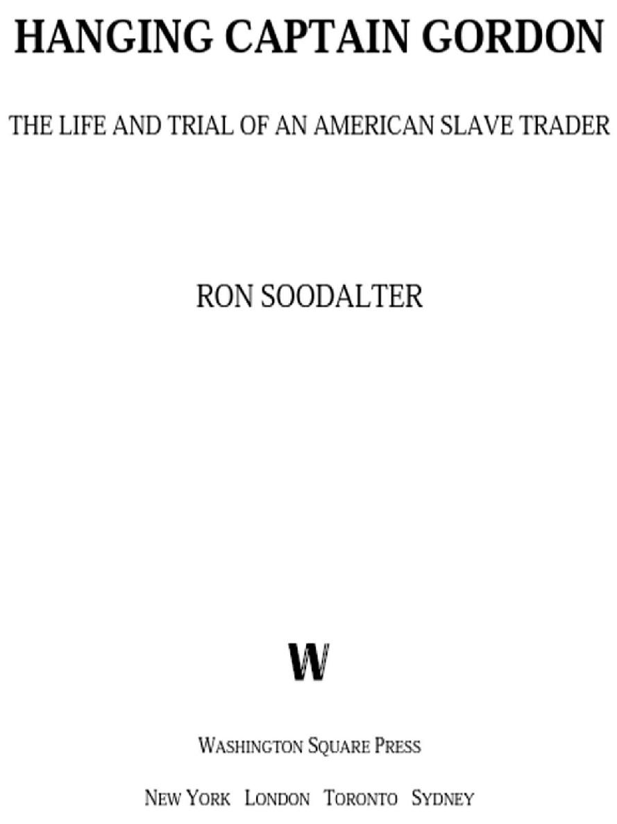 Hanging Captain Gordon Ron Soodalter