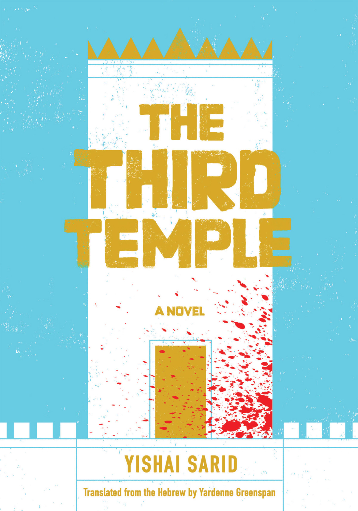 The Third Temple Yishai Sarid