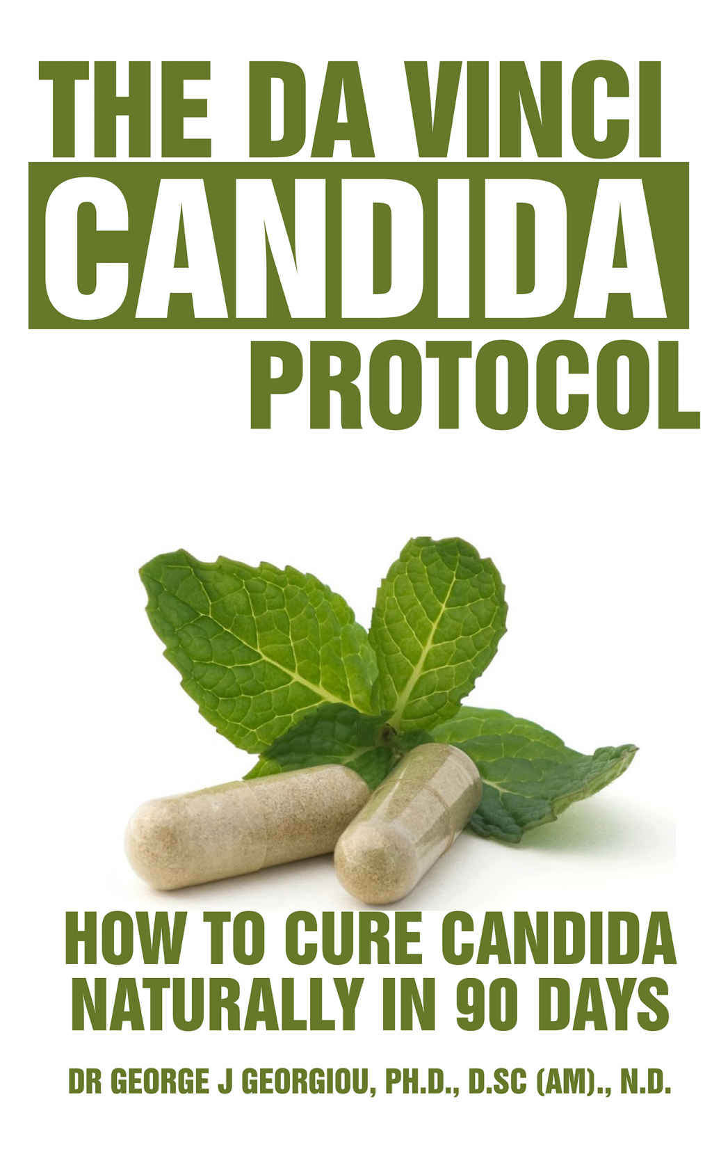 The Da Vinci Candida Protocol Georgiou Dr George J