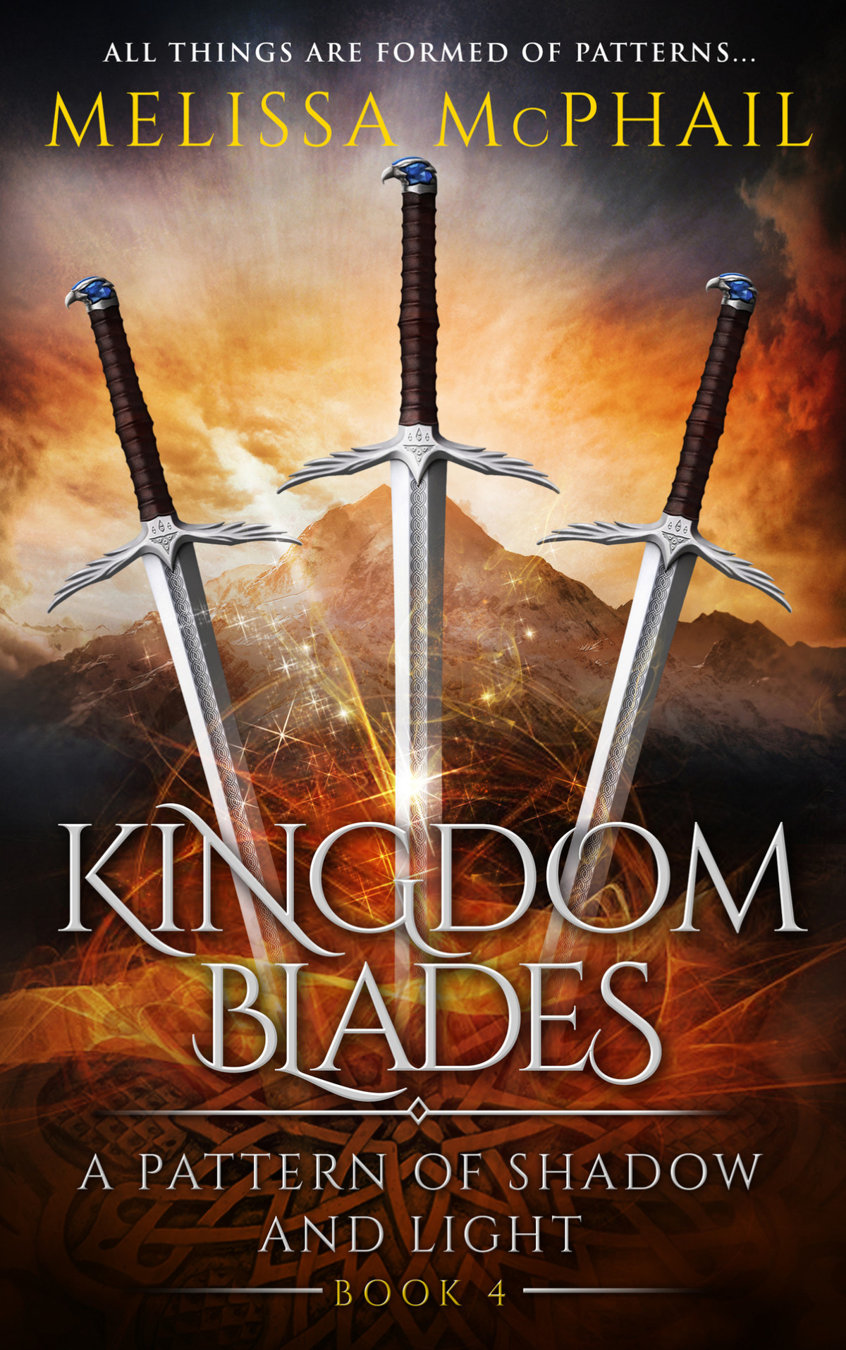 Kingdom Blades A Pattern Of Shadow And Light Book 4 Mcphail