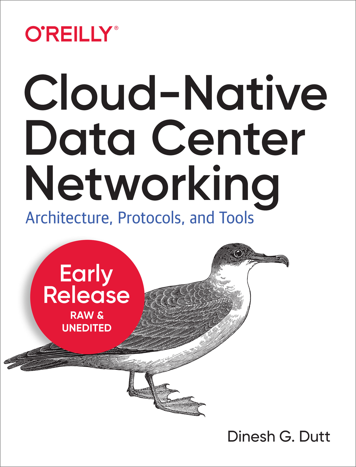 Cloudnative Data Center Networking Dinesh G Dutt