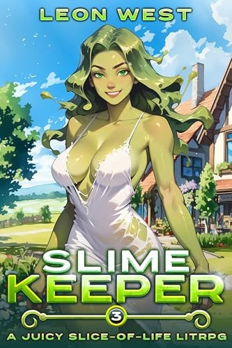Slime Keeper 3 Slime Keeper Leon West