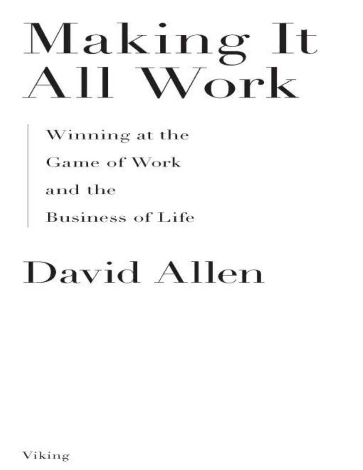 Making It All Work 4th Edition David Allen