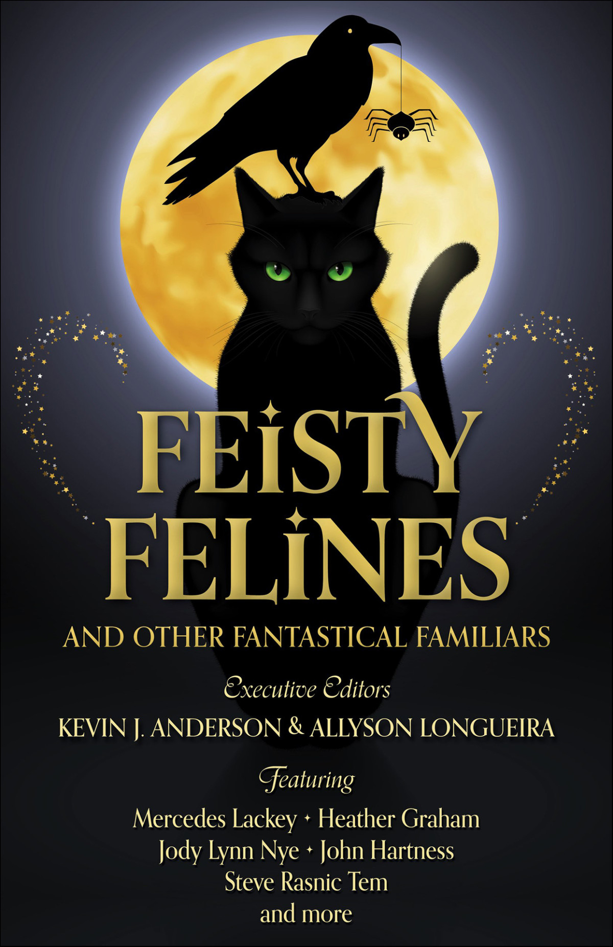 Feisty Felines And Other Fantastical Familiars Kenneth J Anderson