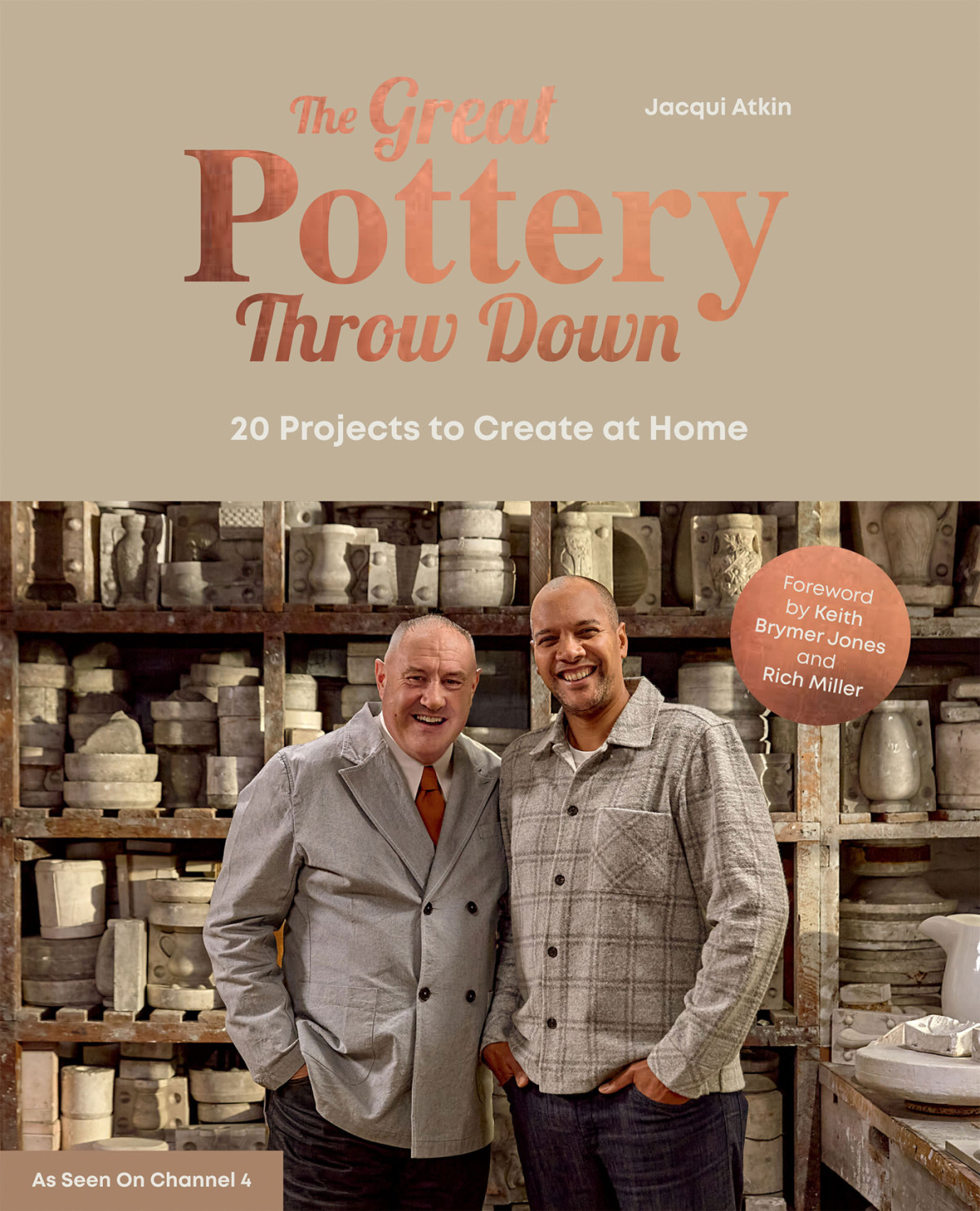 The Great Pottery Throw Down 20 Projects To Create At Home Jacqui Atkin