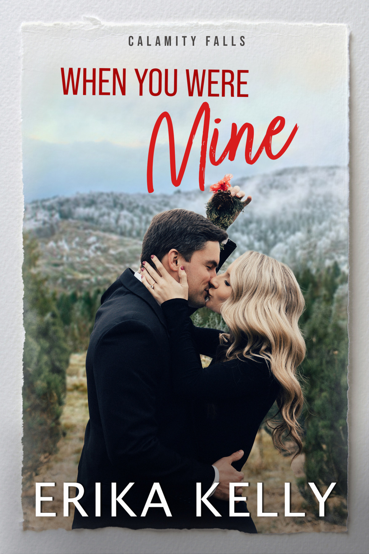 When You Were Mine Erika Kelly