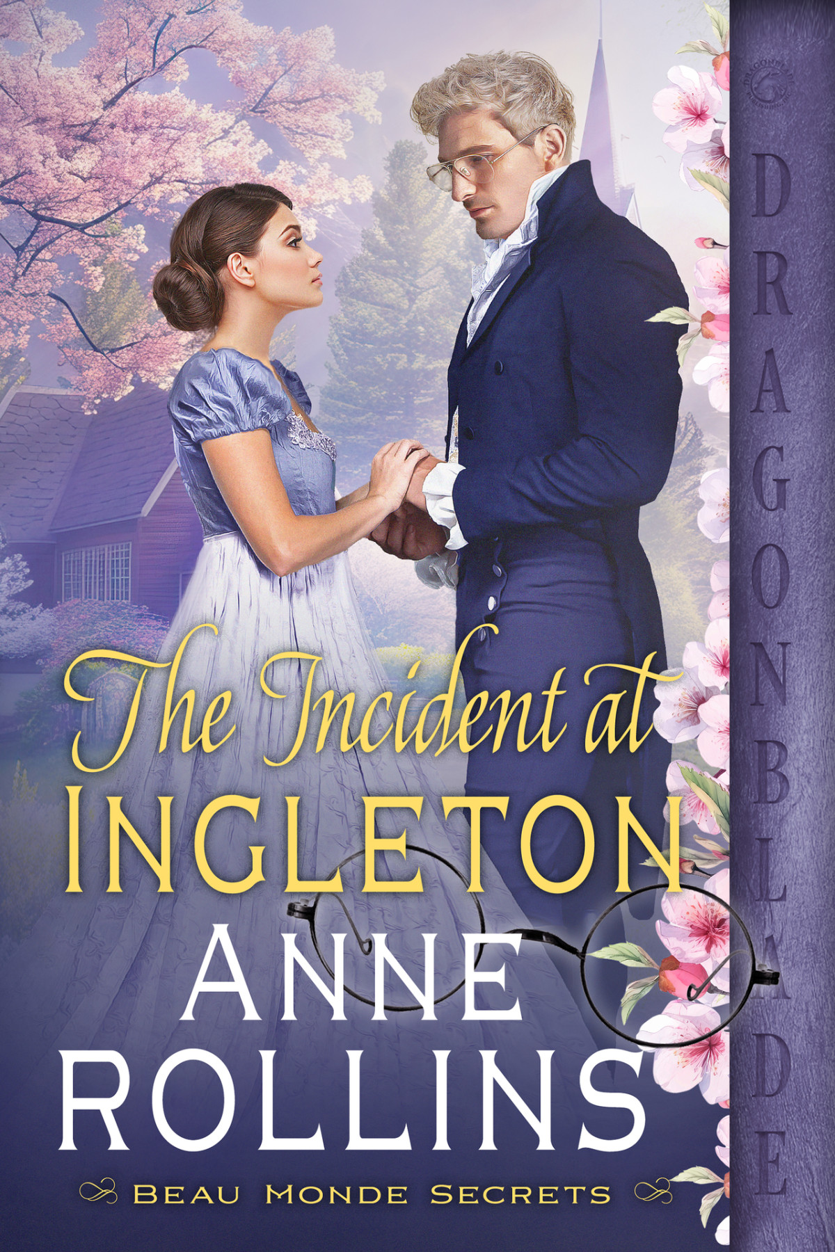The Incident At Ingleton A Regency Historical Romance Anne Rollins