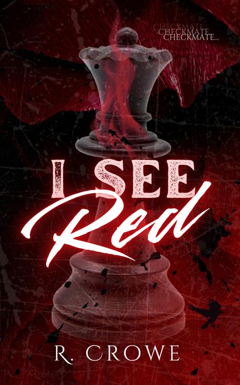 I See Red R Crowe