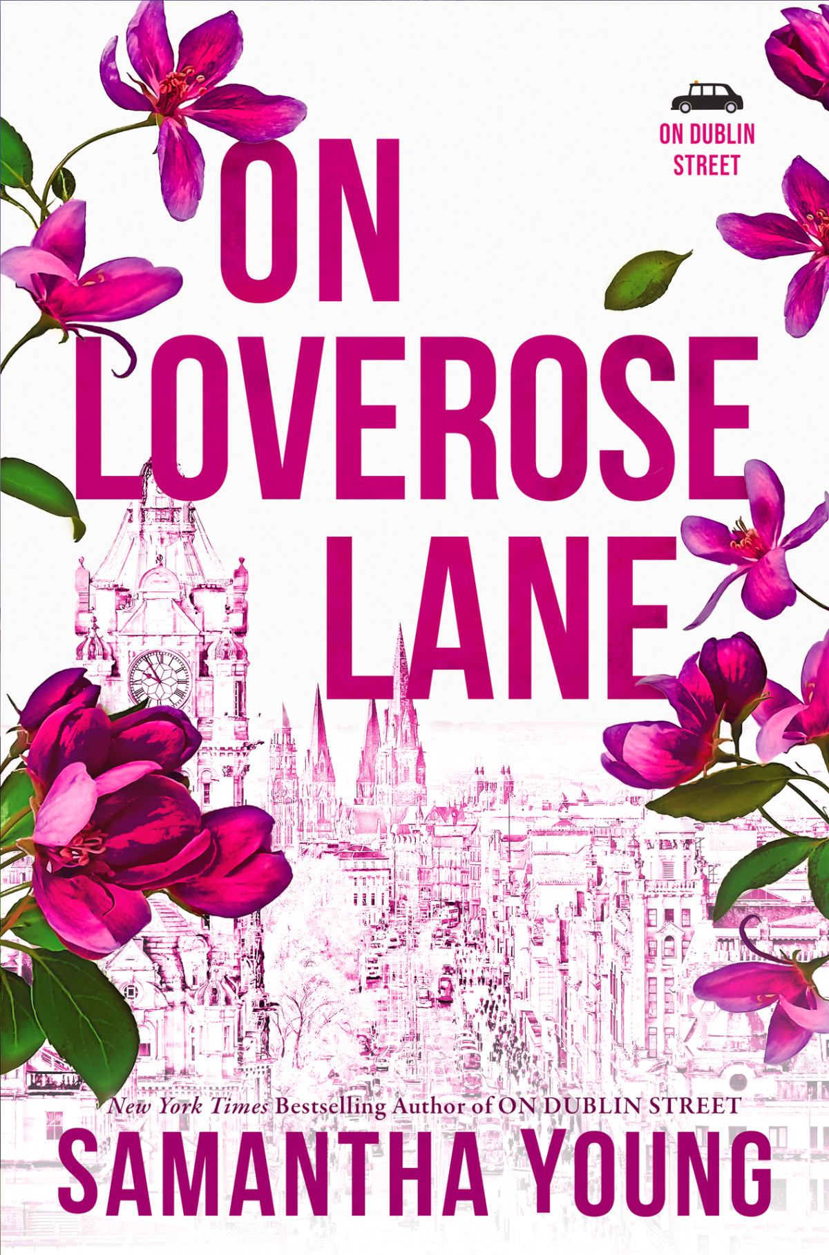 On Loverose Lane Return To Dublin Street Book 1 Samantha Young
