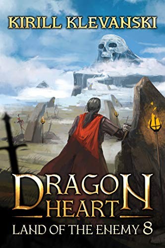 Dragon Heart 8 Land Of The Enemy Kirill Klevanski