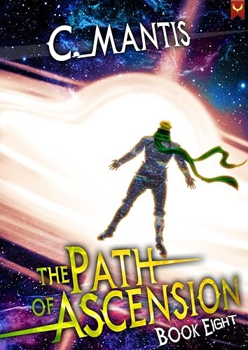 The Path Of Ascension 8 Path Of Ascension C Mantis