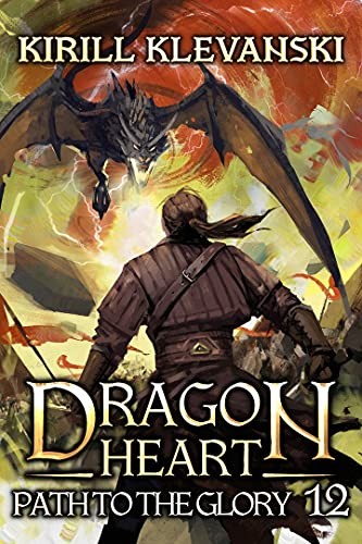 Dragon Heart 12 Path To The Glory Kirill Klevanski