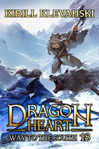 Dragon Heart 18 Way To The South Kirill Klevanski