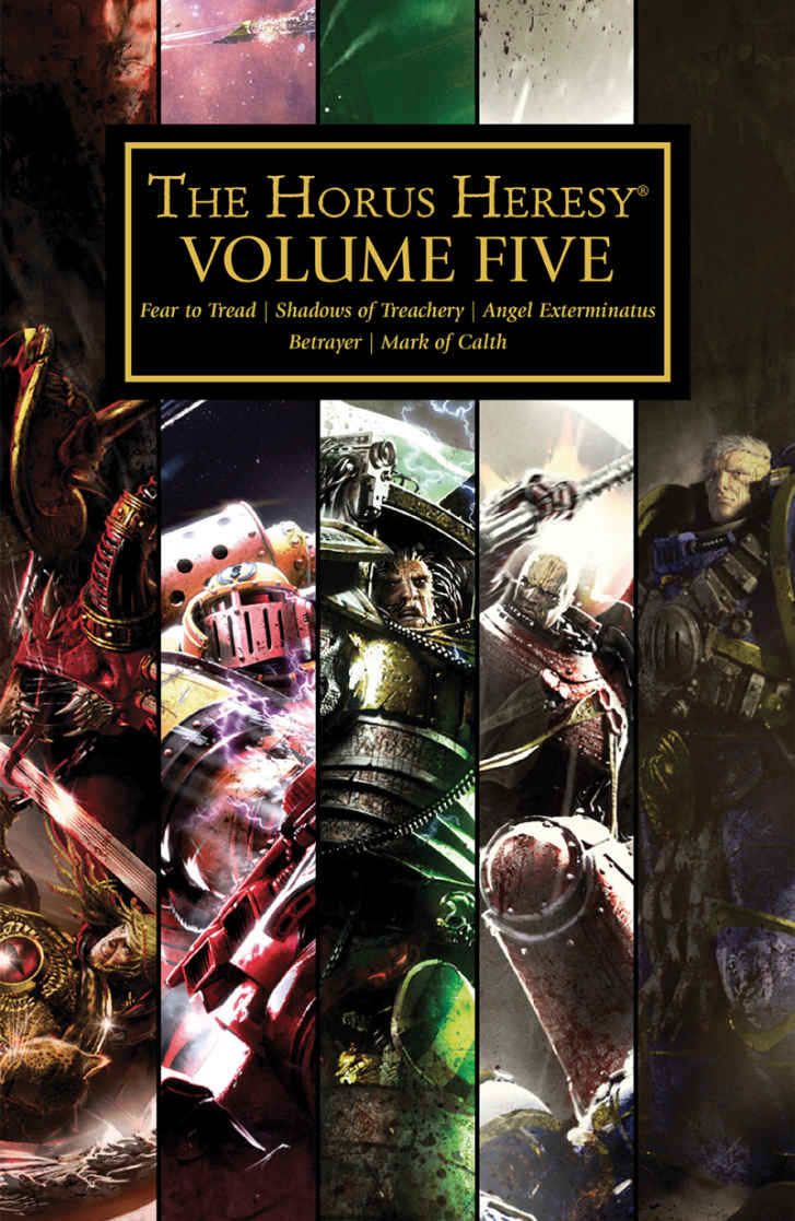 The Horus Heresy Volume Five The Horus Heresy Books 2125 James Swallow