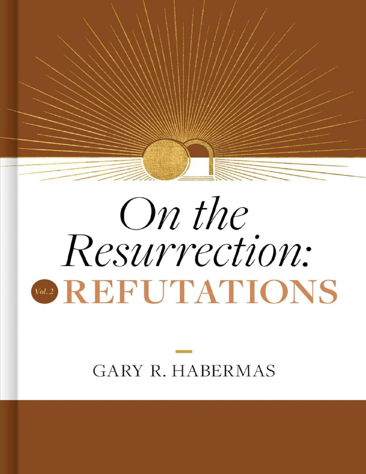 On The Resurrection Volume 2 Habermas Gary