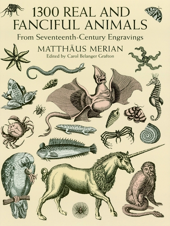 1300 Real And Fanciful Animals Matthus The Younger Merian
