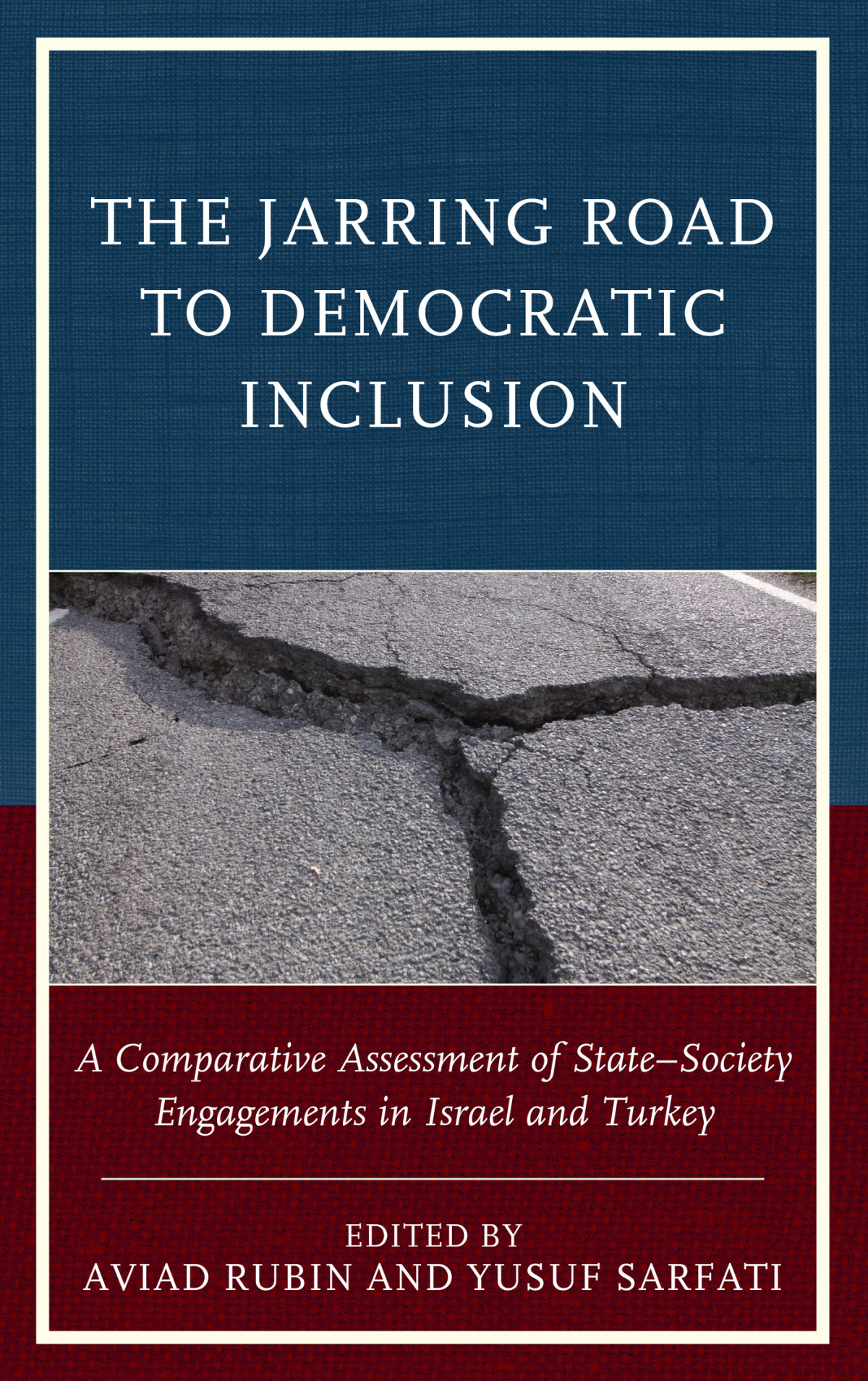 The Jarring Road To Democratic Inclusion Rubin Aviadsarfati