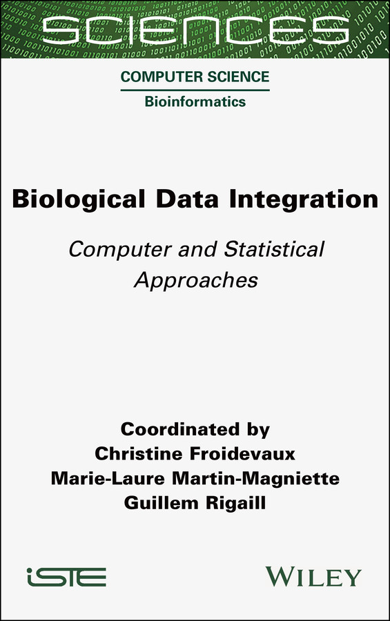 Biological Data Integration Computer And Statistical Approaches Froidevaux