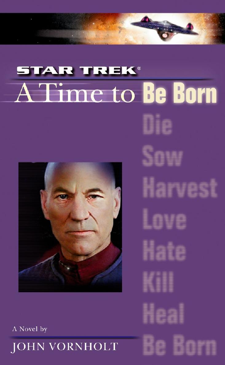 A Star Trek The Next Generation Time 1 A Time To Be Born John Vornholt