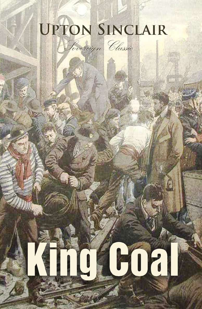 King Coal A Novel Upton Sinclair