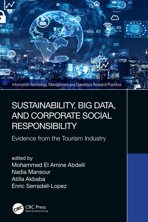Sustainability Big Data And Corporate Social Responsibility Evidence From The Tourism Industry For True Epub Abdelli