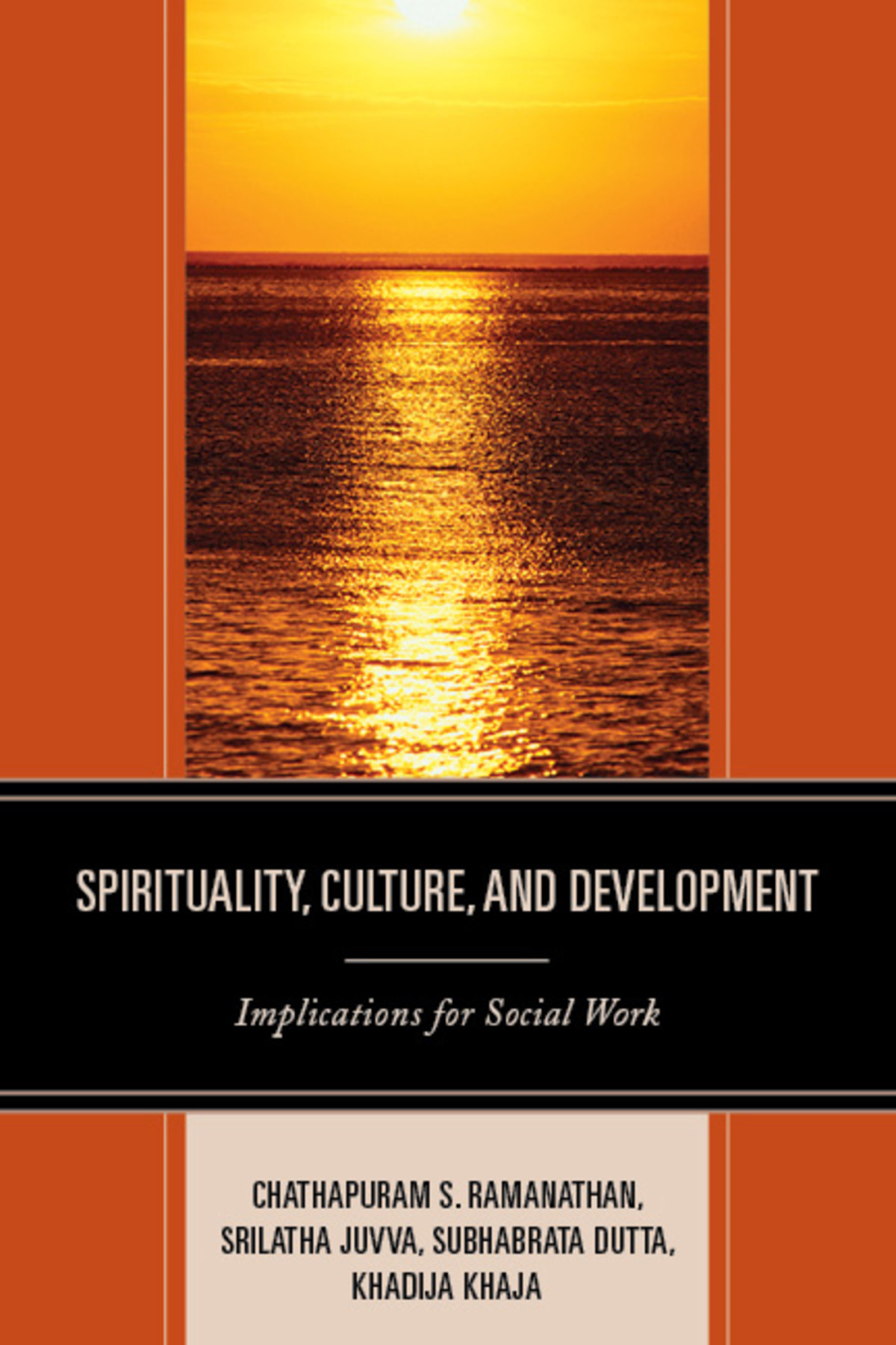 Spirituality Culture And Development Ramanathan Chathapuram Sjuvva
