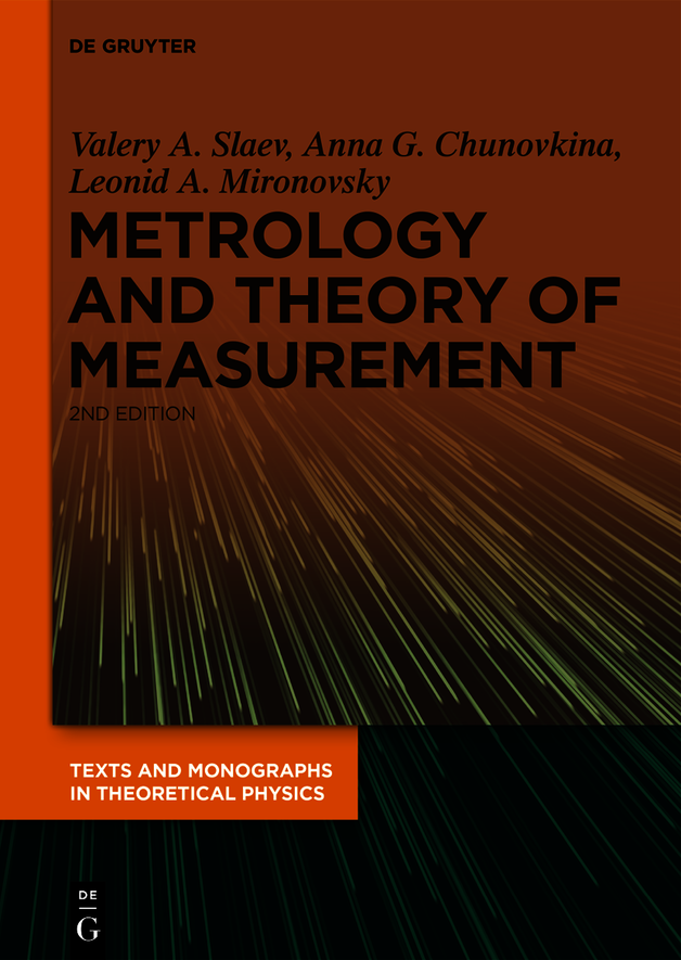 Metrology And Theory Of Measurement Valery A Slaev Anna G Chunovkina
