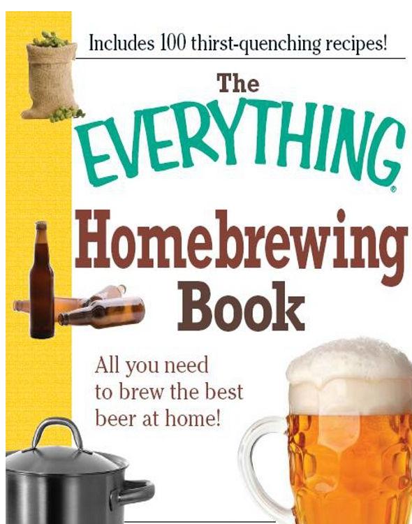 The Everything Homebrewing Book Drew Beechum