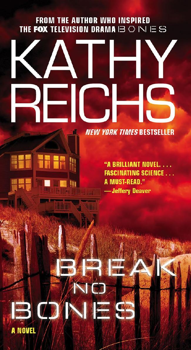 Break No Bones Kathy Reichs