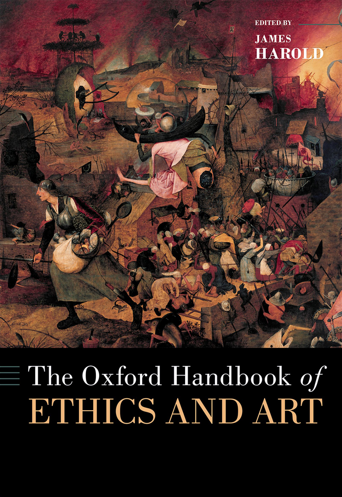 The Oxford Handbook Of Ethics And Art James Harold