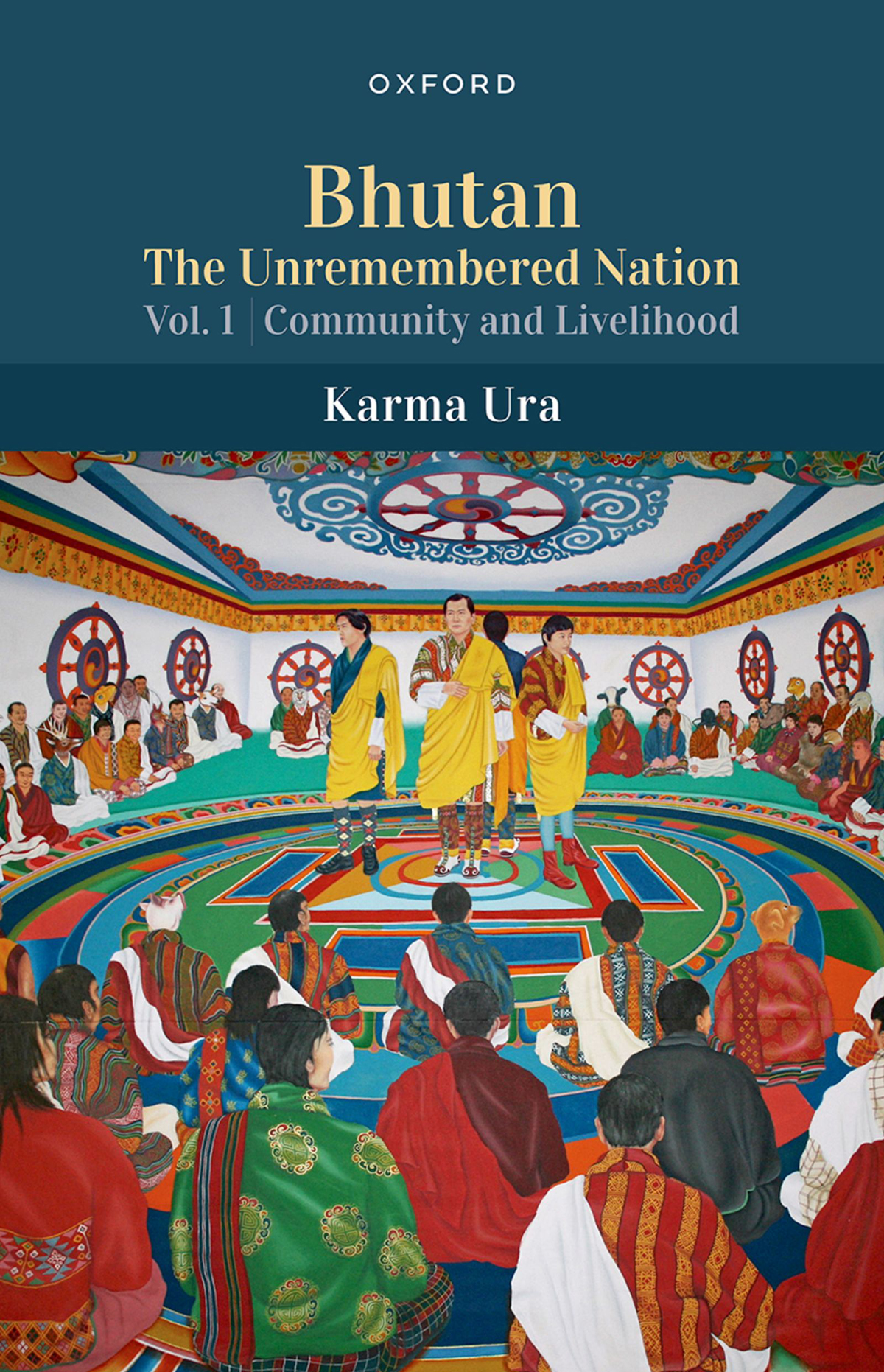 Bhutan The Unremembered Nation Karma Ura