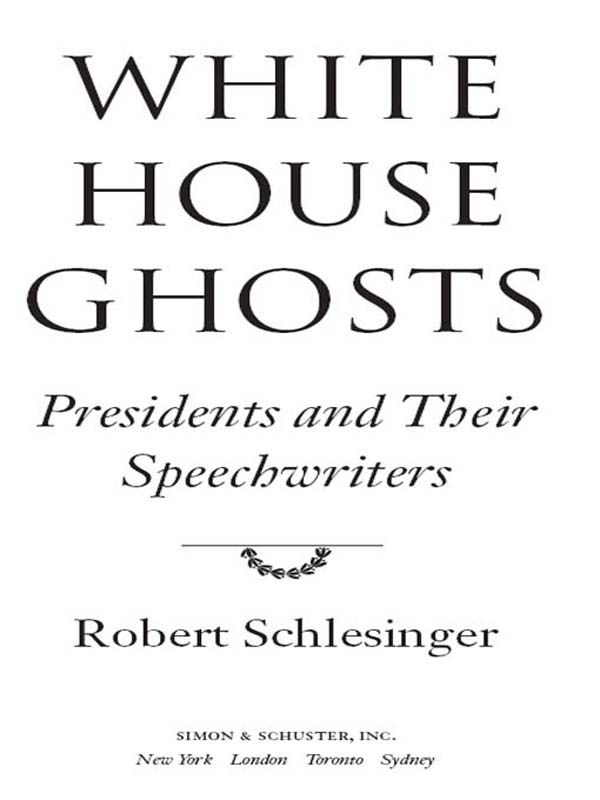 White House Ghosts Robert Schlesinger