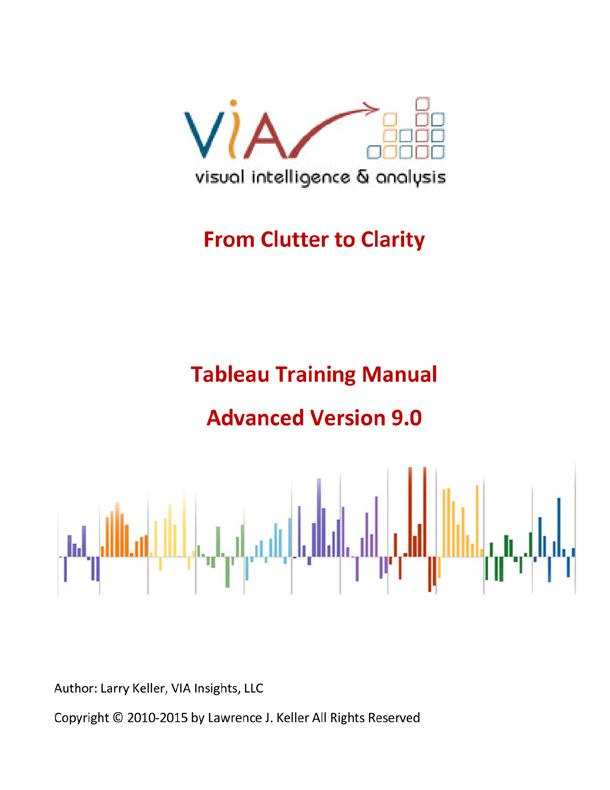 Tableau Training Manual Version 90 Advanced Larry Keller