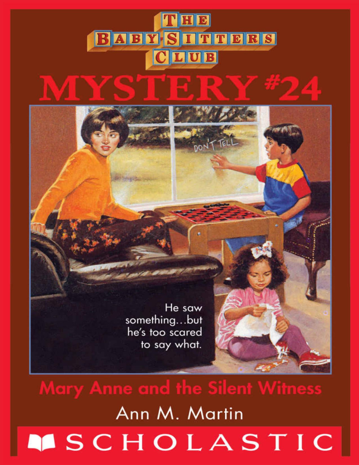 Mary Anne And The Silent Witness The Babysitters Club Mystery 24 The Babysitters Club Mysteries Ann M Martin
