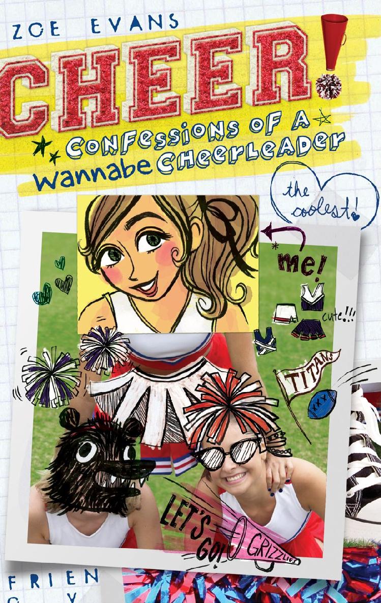 Confessions Of A Wannabe Cheerleader Zoe Evans