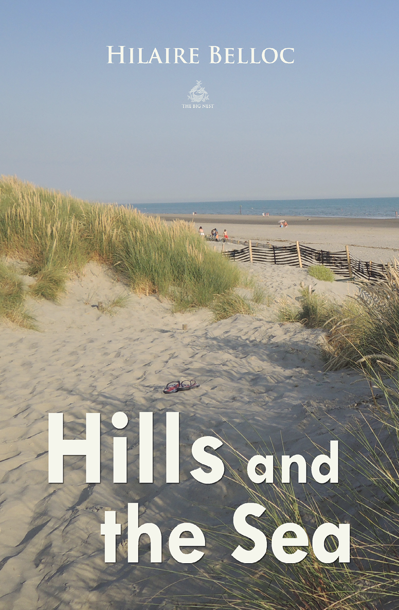 Hills And The Sea World Classics Hilaire Belloc
