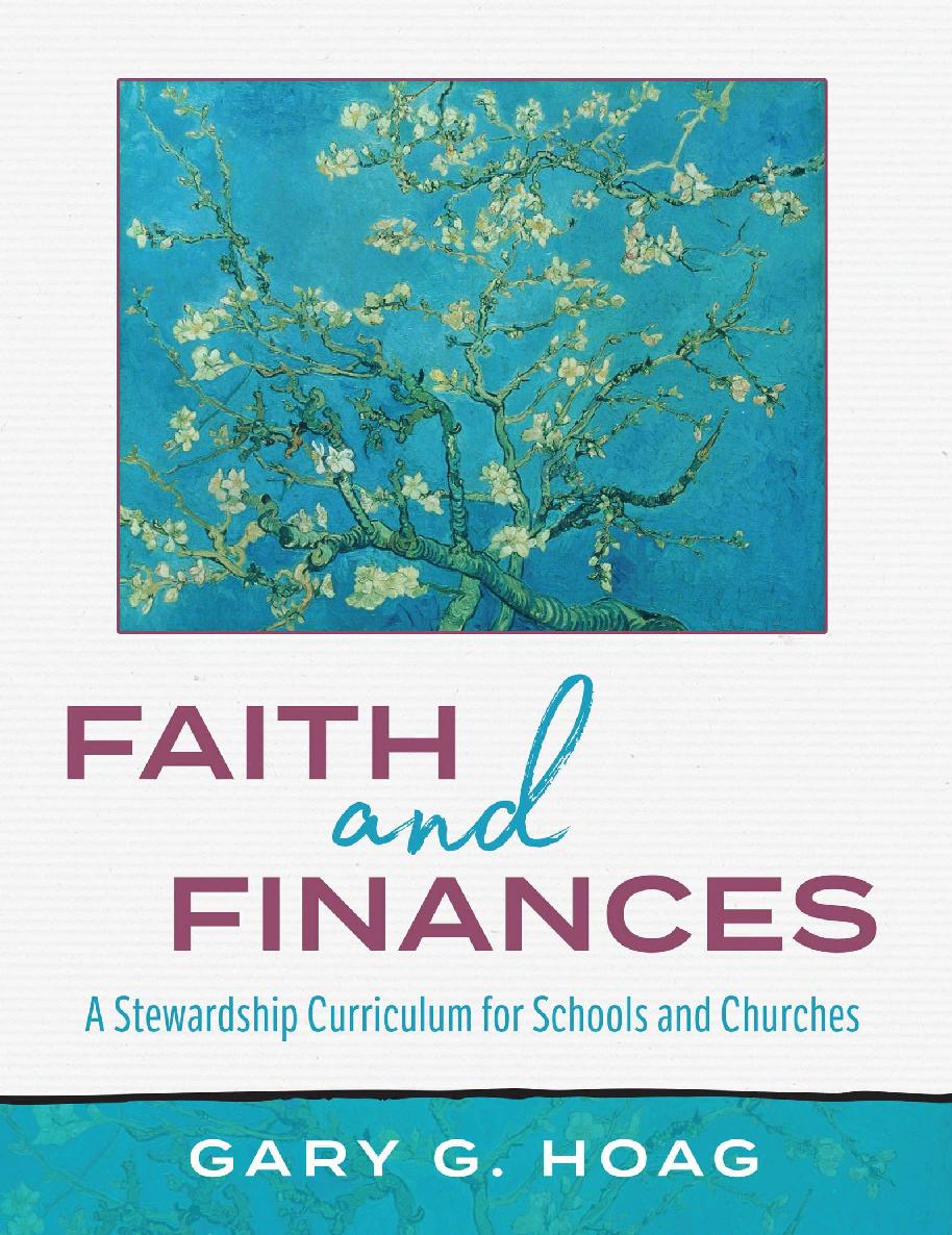 Faith And Finances Gary G Hoag