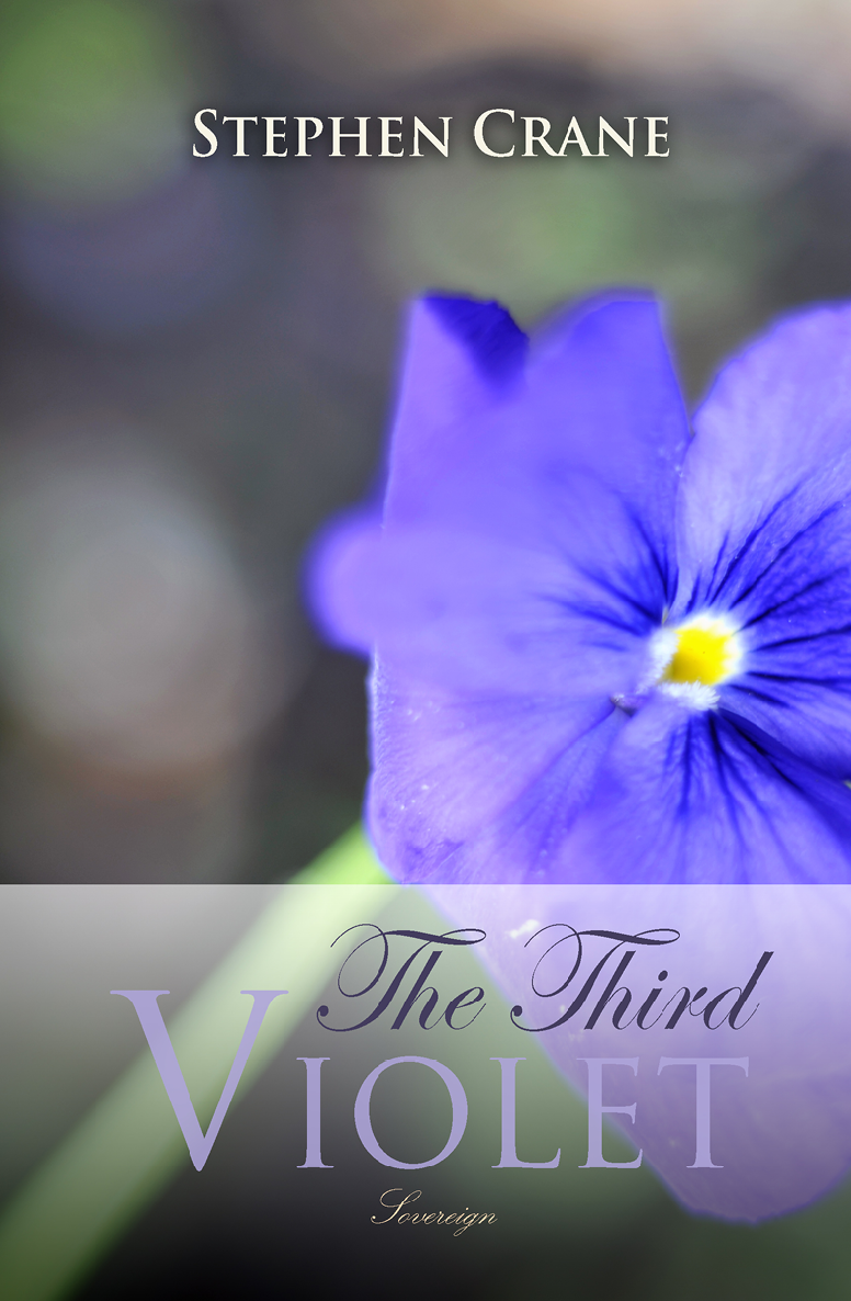 The Third Violet Stephen Crane