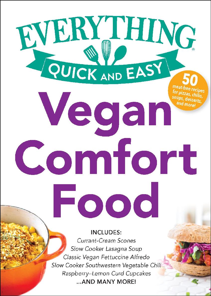 Vegan Comfort Food Adams Media