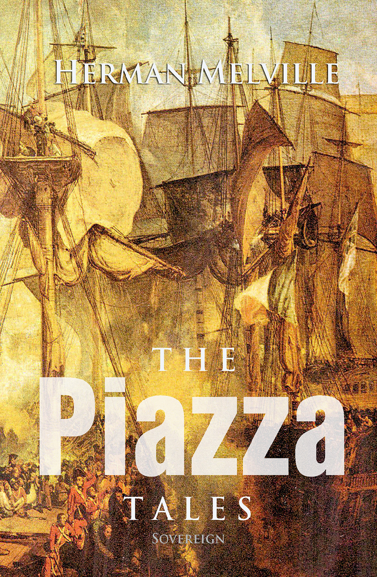 The Piazza Tales Herman Melville