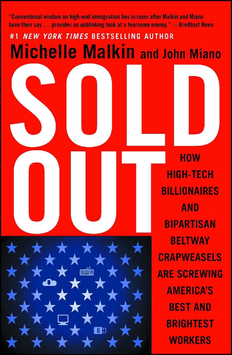 Sold Out Michelle Malkin John Miano