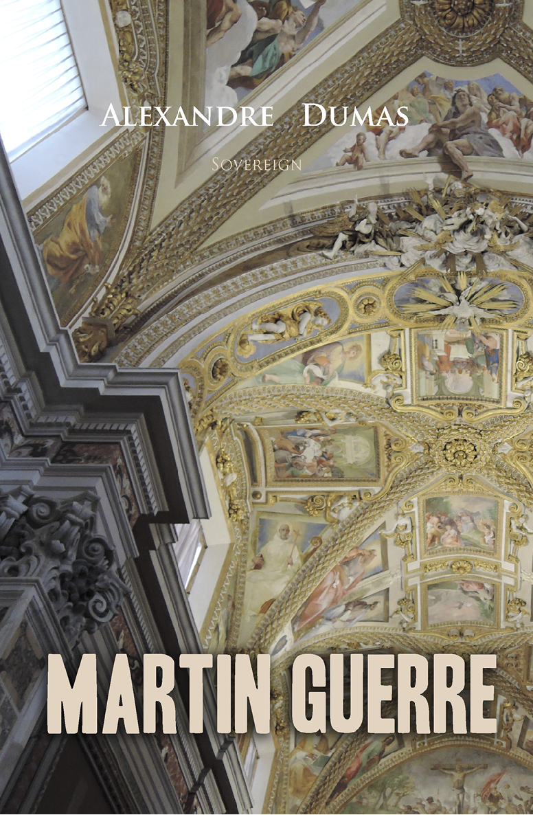 Martin Guerre Celebrated Crimes Alexandre Dumas