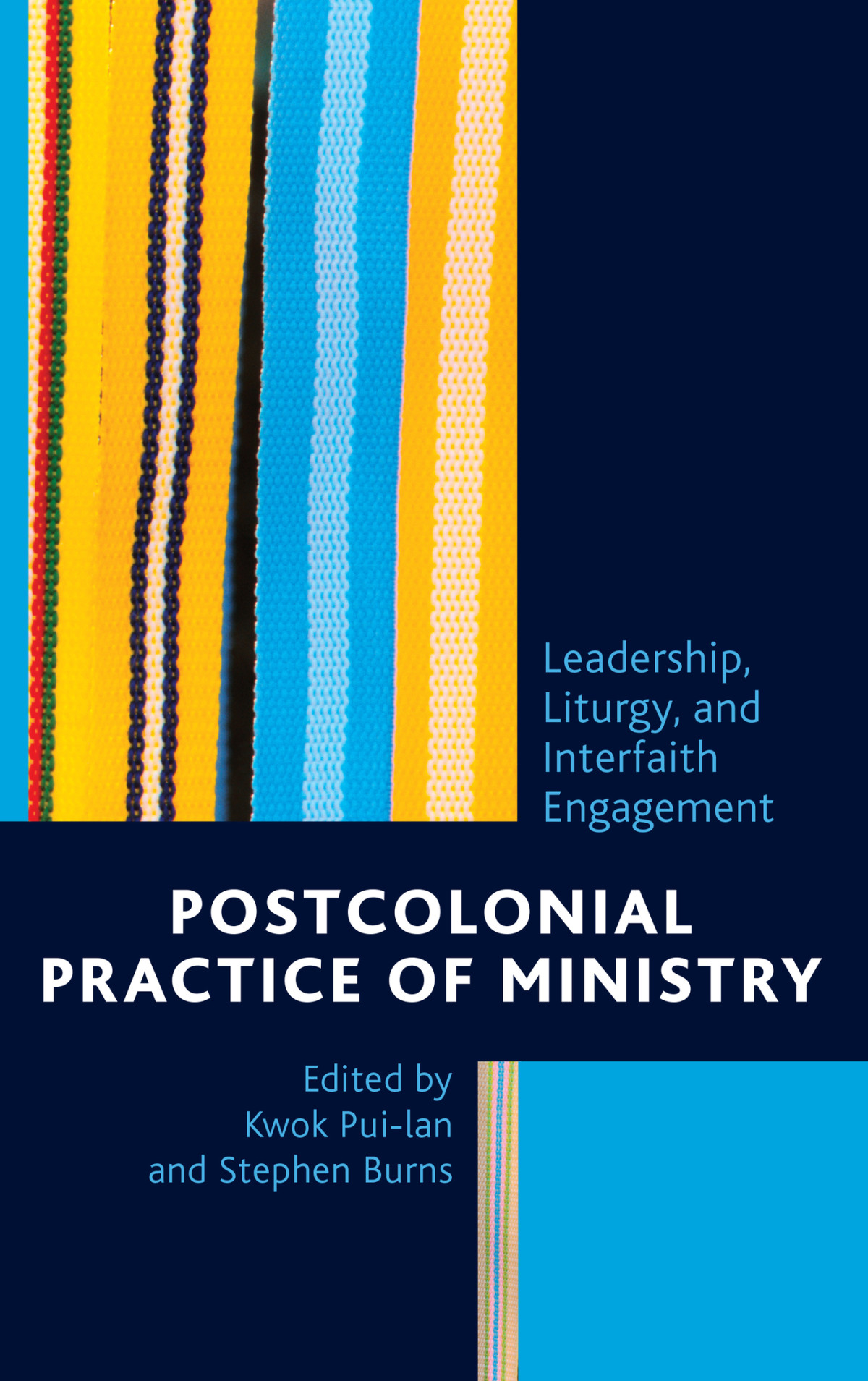 Postcolonial Practice Of Ministry Puilan Kwokburns Stephenlartey