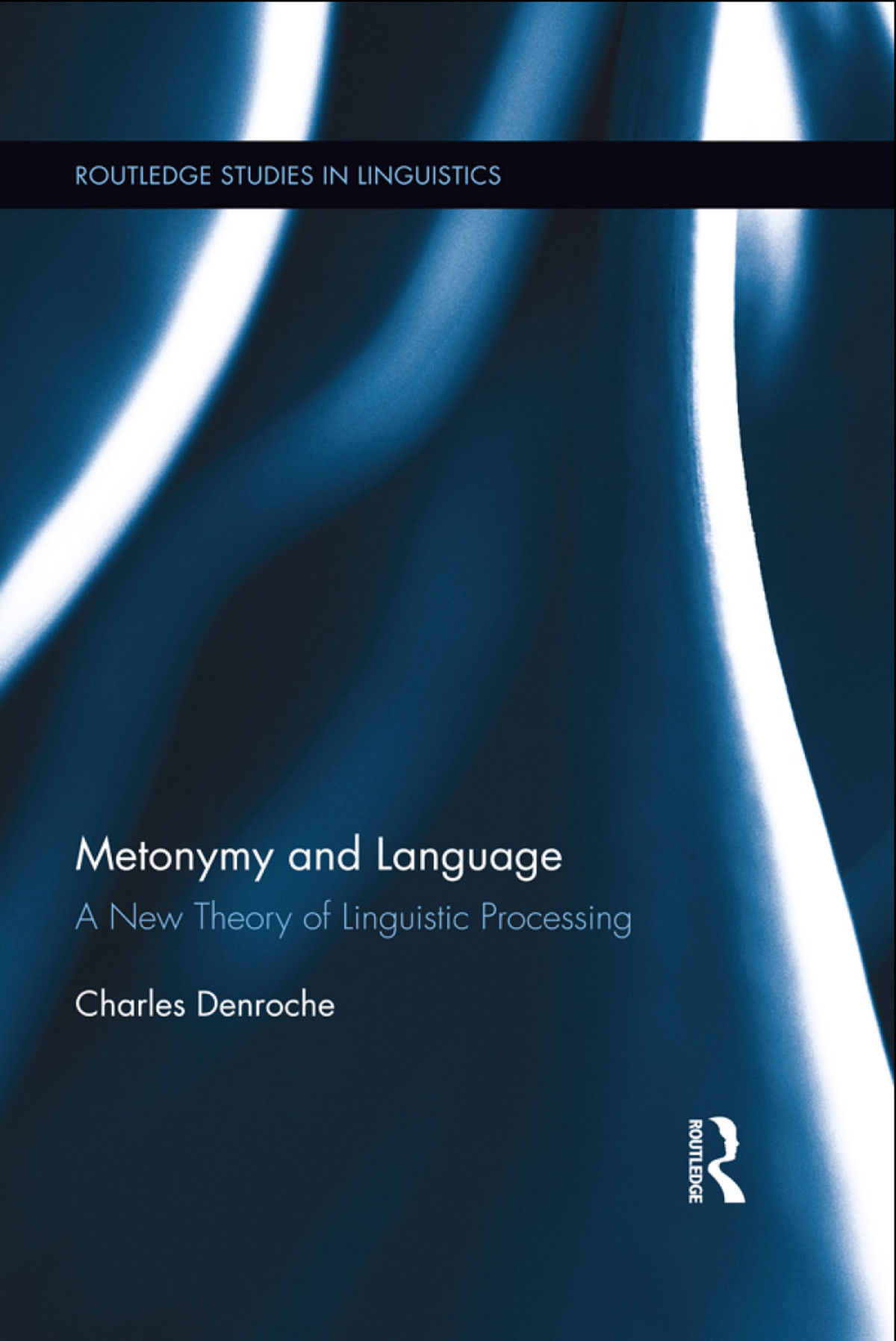 Metonymy And Language Charles Denroche
