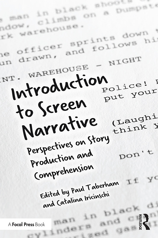 Introduction To Screen Narrative Paul Taberhamcatalina Iricinschi Iricinschi