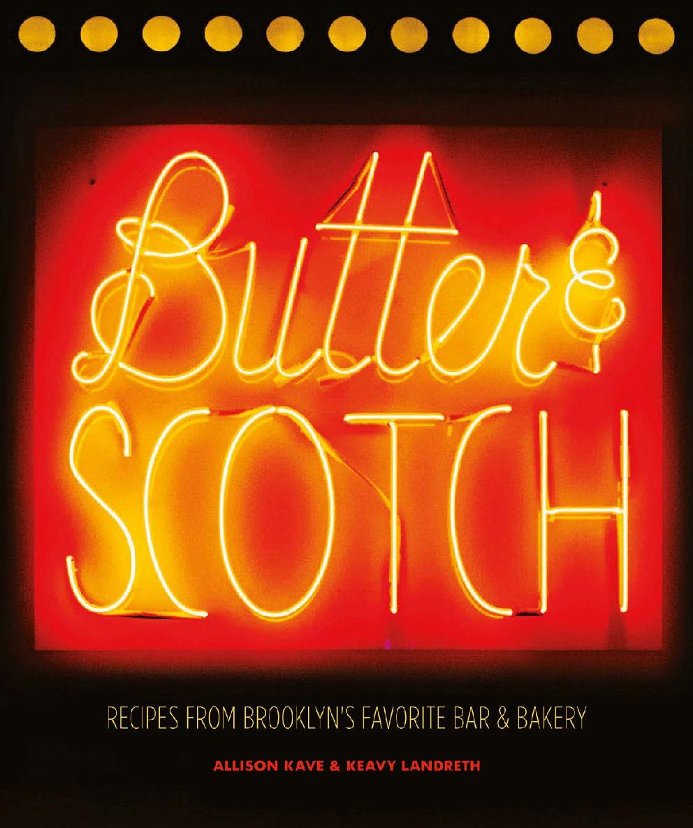 Butter Scotch Allison Kave Keavy Landreth