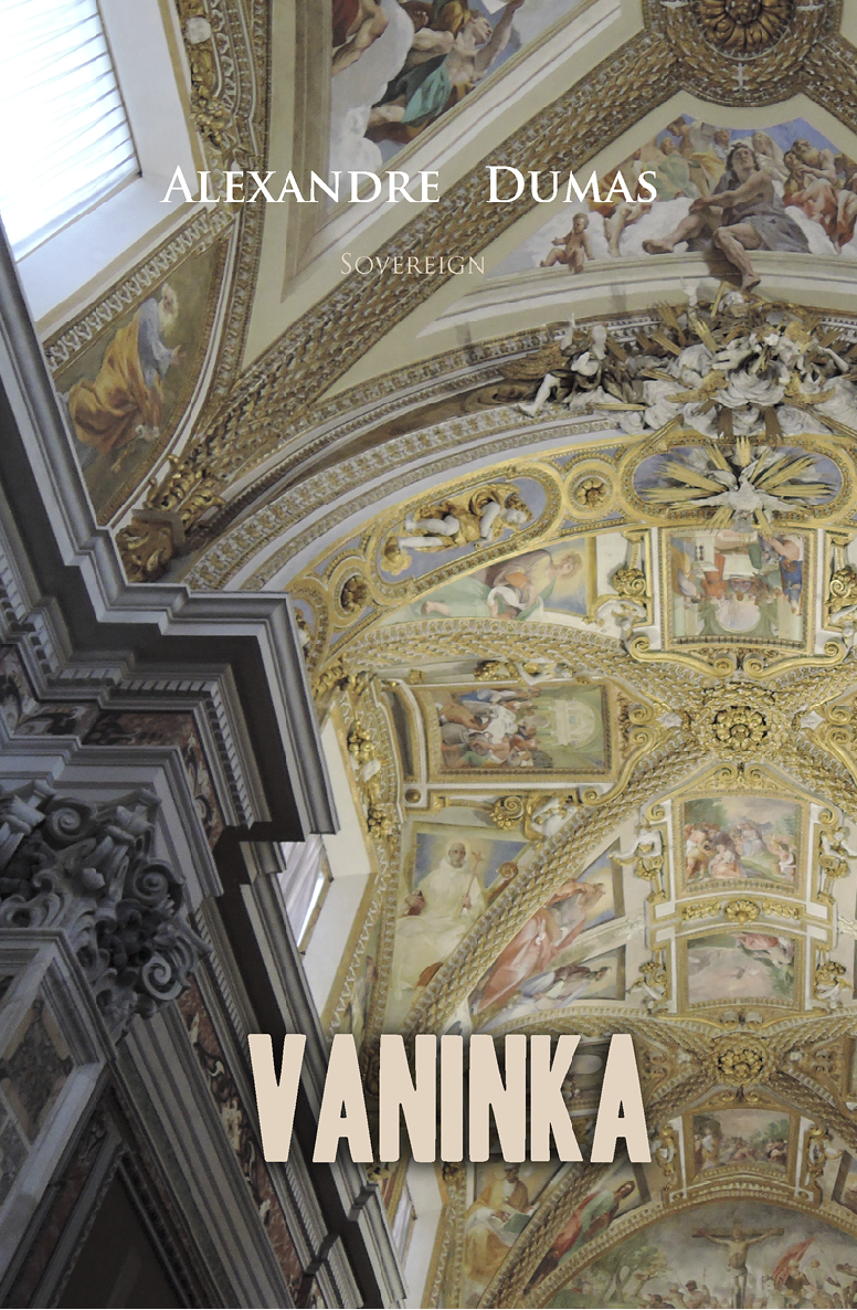 Vaninka Celebrated Crimes Alexandre Dumas