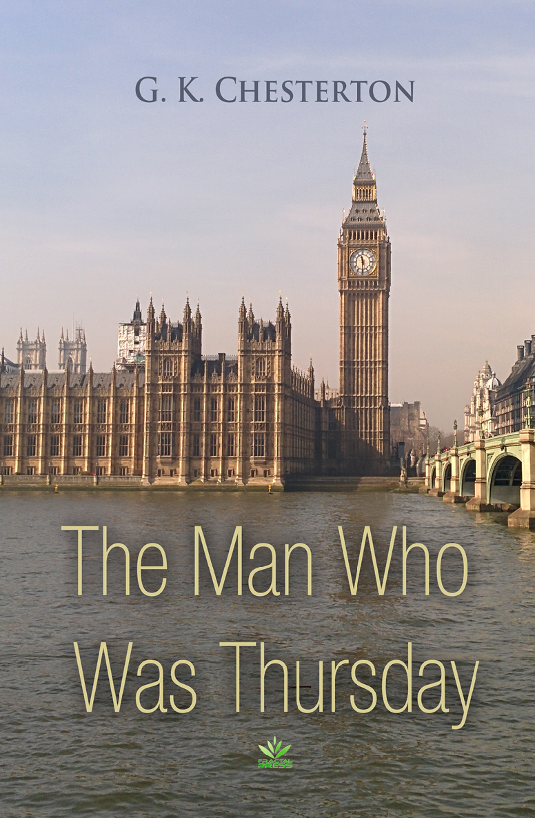 The Man Who Was Thursday G K Chesterton