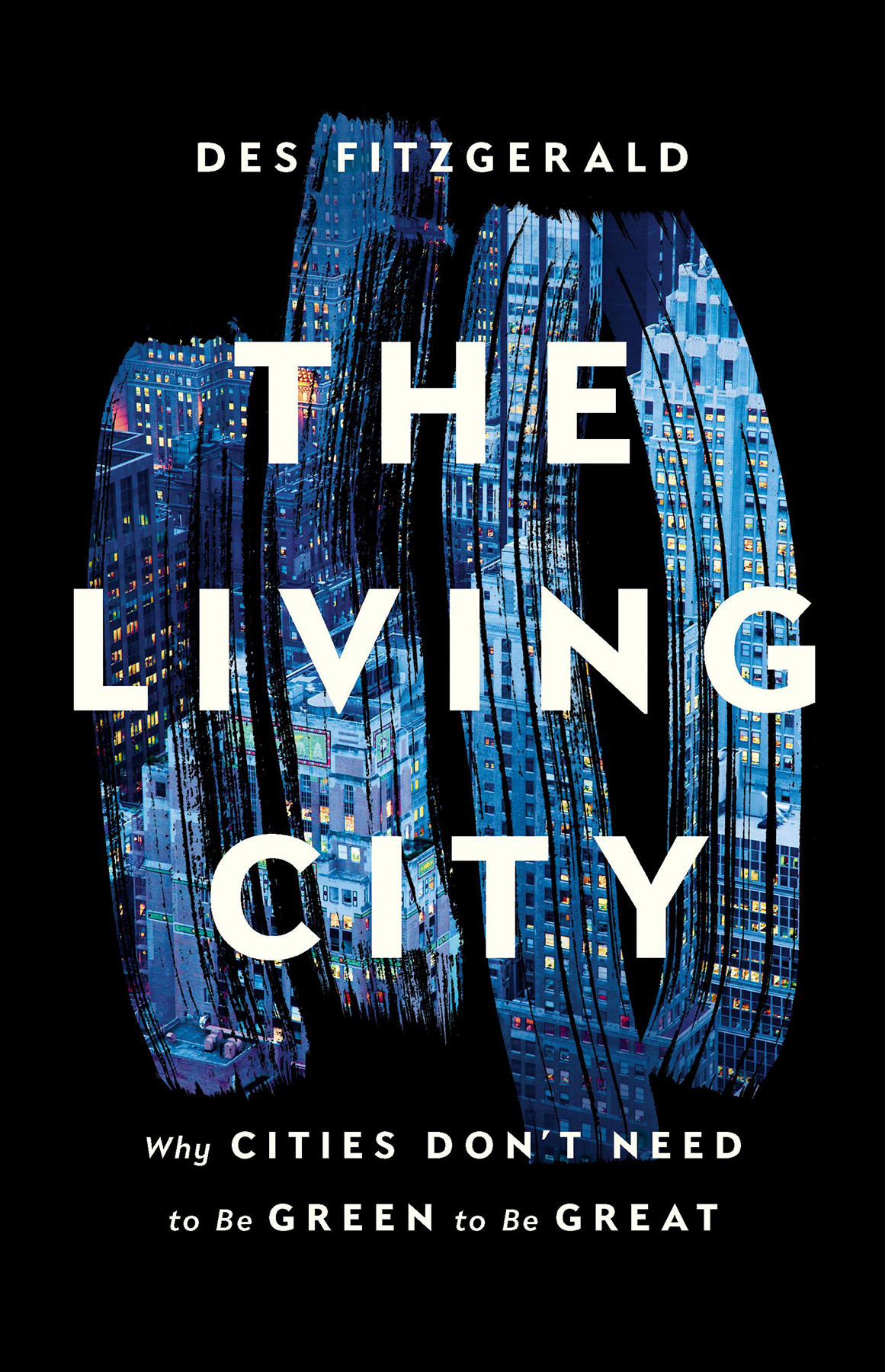 The Living City Des Fitzgerald