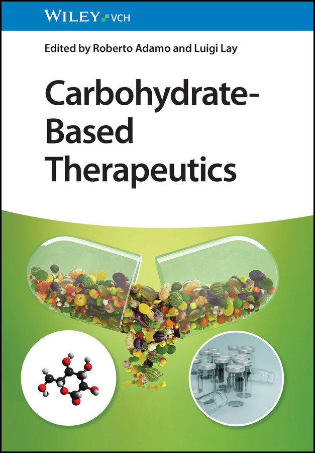 Carbohydratebased Therapeutics Adamo Robertolay Luigi Luigi Lay